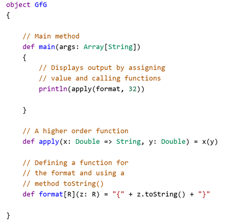 A higher-order function apply takes another function, format, as its argument and calls it on a value.